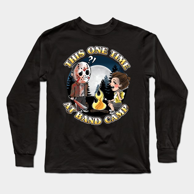 This One Time at Band Camp Long Sleeve T-Shirt by gwenillustrates